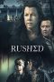 Rushed (2021) Sub Indonesia Rushed (2021) Sub Indonesia