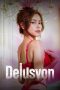 Delusyon (2025) Sub Indonesia Delusyon (2025) Sub Indonesia