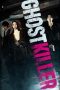 Ghost Killer (2025) Sub Indonesia Ghost Killer (2025) Sub Indonesia