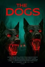 The Dogs (2025) Sub Indonesia The Dogs (2025) Sub Indonesia