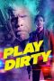 Play Dirty (2025) Sub Indonesia Play Dirty (2025) Sub Indonesia