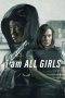 I Am All Girls (2021) Sub Indonesia I Am All Girls (2021) Sub Indonesia