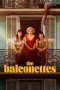 The Balconettes (2024) Sub Indonesia The Balconettes (2024) Sub Indonesia