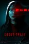 Ghost Train (2025) Sub Indonesia Ghost Train (2025) Sub Indonesia