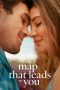 The Map That Leads to You (2025) Sub Indo The Map That Leads to You (2025) Sub Indo