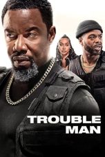 Trouble Man (2025) Sub Indonesia Trouble Man (2025) Sub Indonesia