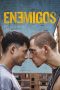 Enemigos (2025) Sub Indonesia Enemigos (2025) Sub Indonesia