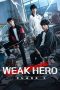 Drama Korea Weak Hero Class 1 (2022) Drama Korea Weak Hero Class 1 (2022)
