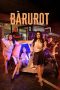Barurot (2025) Sub Indonesia Barurot (2025) Sub Indonesia