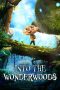 Into the Wonderwoods (2024) Sub Indonesia Into the Wonderwoods (2024) Sub Indonesia