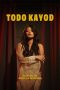 Todo Kayod (2025) Sub Indonesia Todo Kayod (2025) Sub Indonesia
