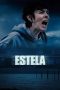 Estela (2024) Sub Indonesia Estela (2024) Sub Indonesia