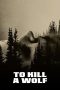 To Kill a Wolf (2024) Sub Indonesia To Kill a Wolf (2024) Sub Indonesia