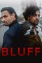 Bluff (2022) Sub Indonesia Bluff (2022) Sub Indonesia