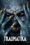 Traumatika (2025) Sub Indonesia Traumatika (2025) Sub Indonesia