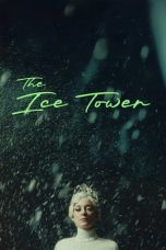 The Ice Tower (2025) Sub Indonesia The Ice Tower (2025) Sub Indonesia
