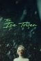 The Ice Tower (2025) Sub Indonesia The Ice Tower (2025) Sub Indonesia