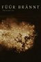 Burning Fire (2023) Sub Indonesia Burning Fire (2023) Sub Indonesia