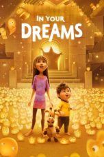 In Your Dreams (2025) Sub Indonesia In Your Dreams (2025) Sub Indonesia