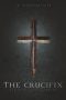 The Crucifix Blood of the Exorcist (2025) Sub Indonesia The Crucifix Blood of the Exorcist (2025) Sub Indonesia