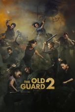 The Old Guard 2 (2025) Sub Indonesia The Old Guard 2 (2025) Sub Indonesia
