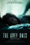 The Grey Ones (2025) Sub Indonesia The Grey Ones (2025) Sub Indonesia