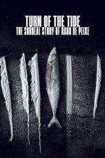 Turn of the Tide The Surreal Story of Rabo de Peixe (2025) Turn of the Tide The Surreal Story of Rabo de Peixe (2025)
