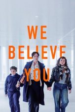 We Believe You (2025) Sub Indonesia