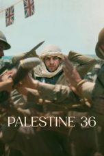 Palestine 36 (2025) Sub Indonesia