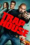 Trap House (2025) Sub Indonesia