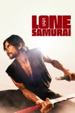Lone Samurai (2025) Sub Indonesia Lone Samurai (2025) Sub Indonesia