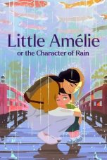 Little Amélie or the Character of Rain (2025) Sub Indonesia