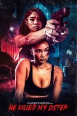 He Killed My Sister (2026) Sub Indonesia