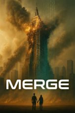 Merge (2025) Sub Indonesia Merge (2025) Sub Indonesia