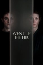 Went Up the Hill (2025) Sub Indonesia