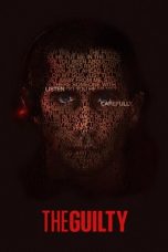 The Guilty (2021) Sub Indonesia