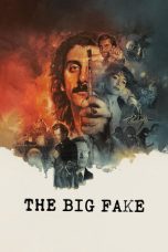 The Big Fake (2026) Sub Indonesia