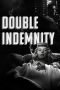 Double Indemnity (1944) Sub Indonesia