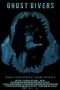 Ghost Divers (2025) Sub Indonesia