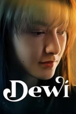 Film Indonesia Dewi (2024) Film Indonesia Dewi (2024)