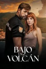 Under a Volcano (2025) Sub Indonesia Under a Volcano (2025) Sub Indonesia