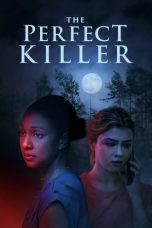 The Perfect Killer (2025) Sub Indonesia The Perfect Killer (2025) Sub Indonesia