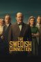 The Swedish Connection (2026) Sub Indonesia The Swedish Connection (2026) Sub Indonesia