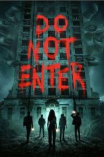 Do Not Enter (2026) Sub Indonesia Do Not Enter (2026) Sub Indonesia