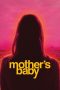 Mother's Baby (2025) Sub Indonesia