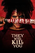They Will Kill You (2026) Sub Indonesia They Will Kill You (2026) Sub Indonesia