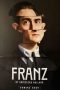 Franz (2025) Sub Indonesia Franz (2025) Sub Indonesia