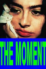 The Moment (2026) Sub Indonesia