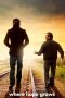 Where Hope Grows (2014) Sub Indonesi Where Hope Grows (2014) Sub Indonesi