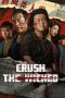 Crush The Wicked (2026) Sub Indonesia Crush The Wicked (2026) Sub Indonesia